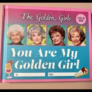 You Are My Golden Girl Fill In Book